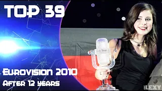 Eurovision 2010 | My TOP 39 | After Twelve Years