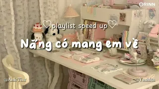 [playlist speed up] List nhạc cực chill cute giúp bạn thư giãn ngày he | Tan ca, 100 years love,...