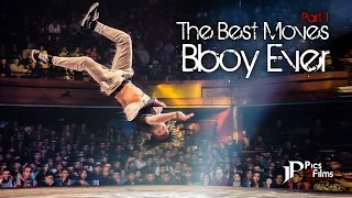 The Best Moves of Bboy Ever ★ #1