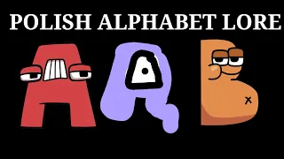 Polish Alphabet Lore Part 1