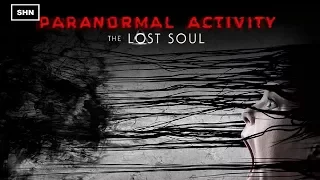 👻PARANORMAL ACTIVITY THE LOST SOUL 👻| HARDCORE MODE | Alternate Ending Walkthrough No Commentary