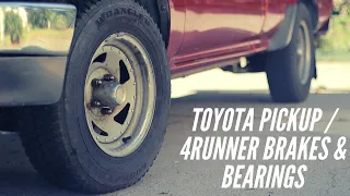 Toyota Pickup / 4Runner Front Brakes & Wheel Bearing Replacement How To!