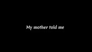 My Mother Told Me (Lyrics Video) - Vikings Song S04E09