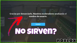 Sirven los Reportes de Roblox? | Pla0thanos