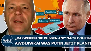 UKRAINE-KRIEG: "Da greifen die Russen an!" Nach dem Coup von Awdijiwka - was Putin jetzt plant!