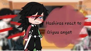 Hashiras React to Giyuu [Part 2] angst?