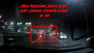 New Russian Dash Cam Car Crash Compilation # 86