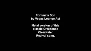 Fortunate Son - Creedence Clearwater Revival - Metal Version