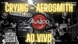 Banda Magoo - Cryin' (cover) [Aerosmith] [Ao Vivo]