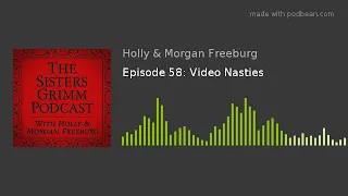 Episode 58: Video Nasties
