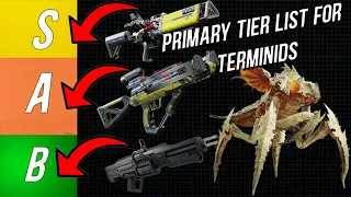 Primary Tier List for Terminids | Helldivers 2 | Post Patch 01.000.300