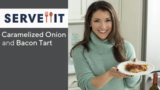 Caramelized Onion & Bacon Tart | Serve It