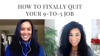 How to Finally Quit Your 9-to-5 Job with Tamika Lewis