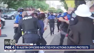 19 Austin police officers indicted in protest probe