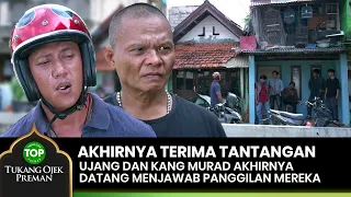 SIAP SALAM OLAHRAGA! Ujang Dan Kang Murad Datangi Tempat Preman - TUKANG OJEK PREMAN EPS 138 (2/2)