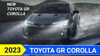 2023 Toyota GR Corolla First Look, Performance, Design