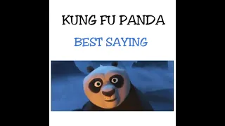 KUNG FU PANDA - Best Saying