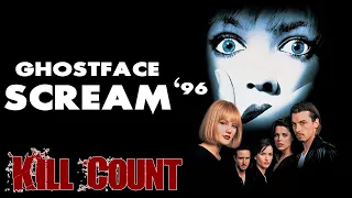 Kill Count: Ghostface | Scream ‘96