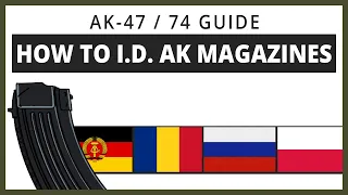 What Kind of AK Magazine Do I Have? - AK-47 Magazine I.D. Guide