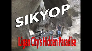 Sikyop(Iligan City's Hidden Paradise)