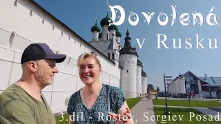 Holiday in Russia 3rd part Rostov - Sergiev Posad