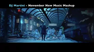 Dj Martini - November 2020 New Music Mashup