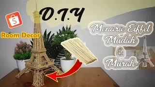 Room Decor Aesthetic: Membuat Menara Eiffel Dari Tusuk Sate #2