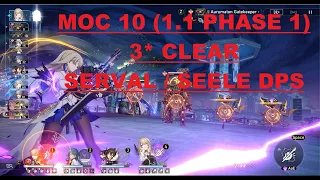 [Honkai Star Rail] Memory Of Chaos Stage 10 (1.1 Phase 1) Full 3 Star Clear  with Serval / Seele DPS