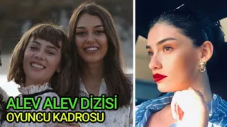 Alev Alev Dizisi Oyuncu Kadrosu