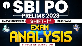 SBI PO Analysis 2023 (Shift 1, 1 November) | SBI PO Pre Exam Analysis 2023 Asked Questions & Cut Off