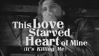 The Jaded Hearts Club - This Love Starved Heart of Mine (It's Killing Me) (Lyric Video)