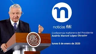 Conferencia mañanera de Andrés Manuel López Obrador, lunes 6 de enero de 2020