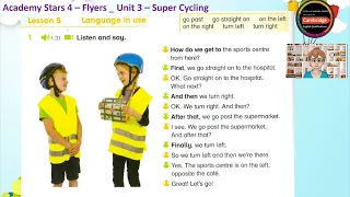 Academy Stars 4 _ Unit 3- Super Cycling _ Lesson 5 - Language in use