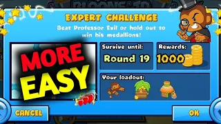 How to Beat The New Professor Evil Expert Challenge Week 20 Round 19 More Easy BTD BATTLES... 🐵