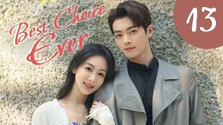 [vostfr] Série chinoise "Best Choice Ever" (2024) EP13 sous-titres français | Yang Zi & Xu Kai