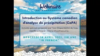 CaPA : Le système canadien d'analyse de précipitation | Webinaire du 14 avril 2021