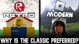 Why Exactly Do We Prefer Old Roblox Over The 'Modern' Version?