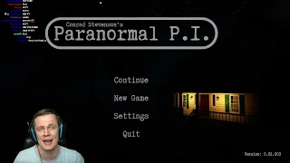 Insym Plays Conrad Stevenson's Paranormal P.I. NEW UPDATE! - Livestream from 10/7/2022