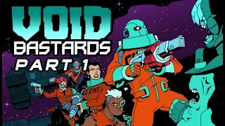 Void Bastards Gameplay Walkthrough -No Commentary- Part 1