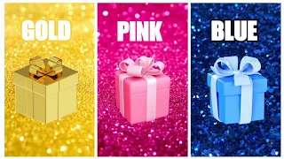 Choose your gift 💝🤩😱 || 3 gift box challenge || Gold Blue Pink #pickonekickone #giftboxchallenge