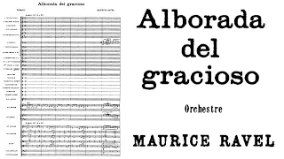 Maurice Ravel - Alborada del gracioso, orchestra (1905/1919)