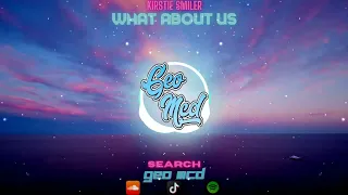 What About Us - Kirstie Smiler Cover - Geo Mcd Remix