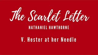 Scarlet Letter - Chapter 5 [Audiobook]