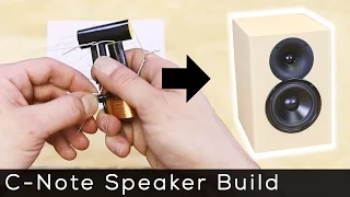 How to build the C-Note Speakers