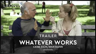 Whatever works - Liebe sich, wer kann - Trailer (deutsch/german)