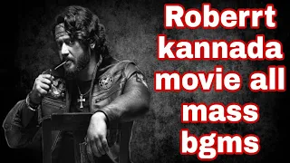 Roberrt kannada movie all bgms  #darshan #roberrt #bgms  #kannada  #sandalwood