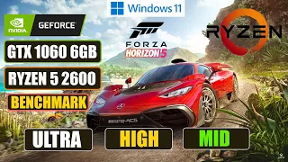 Forza Horizon 5 GTX 1060 6GB Ryzen 5 2600 Benchmark on Windows 11