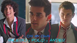 Polo + Valerio + Ander | On My Own (Elite +S3)