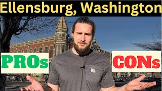Ellensburg Washington Pros & Cons