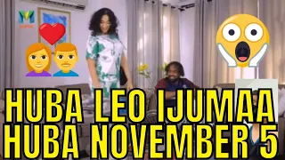 HUBA LEO IJUMAA FULL VIDEO | HUBA NOVEMBER 5 FULL VIDEO